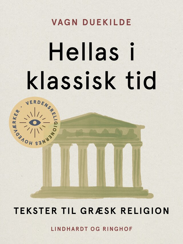 Copertina del libro per Hellas i klassisk tid. Tekster til græsk religion