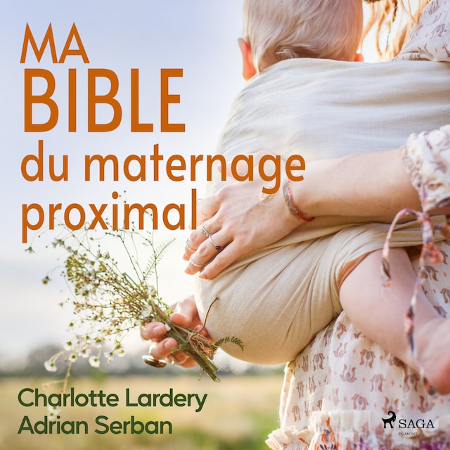 Couverture de livre pour Ma bible du maternage proximal