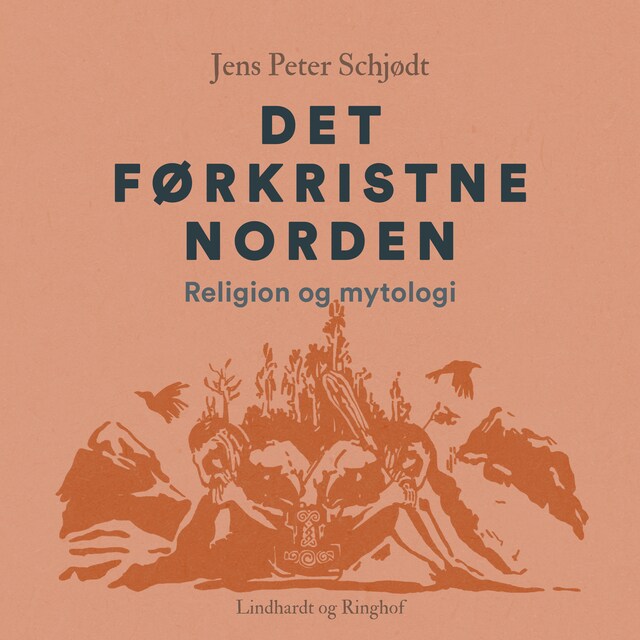 Book cover for Det førkristne Norden. Religion og mytologi
