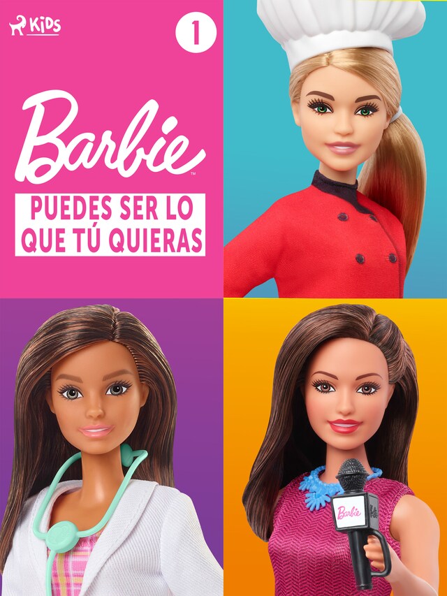 Couverture de livre pour Barbie – Puedes ser lo que tú quieras 1