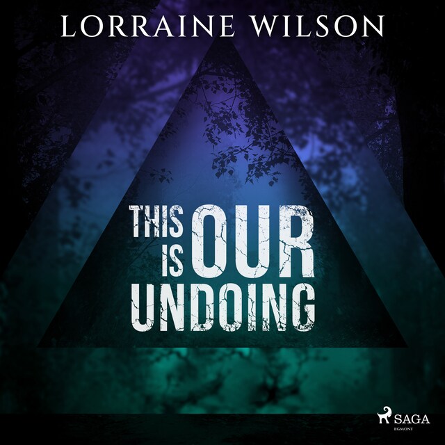 Book cover for This is Our Undoing