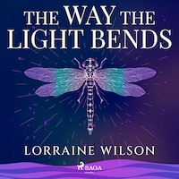 The Way the Light Bends