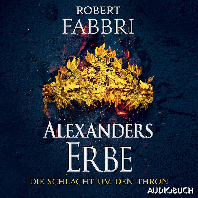 Kirjankansi teokselle Alexanders Erbe: Die Schlacht um den Thron