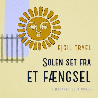 Solen set fra et fængsel