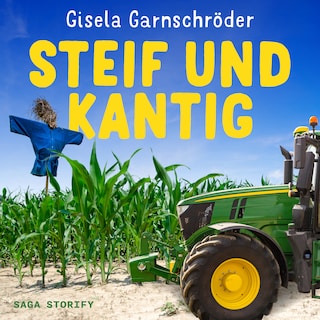 Steif und Kantig - Zwei Schwestern ermitteln als Hörbuch