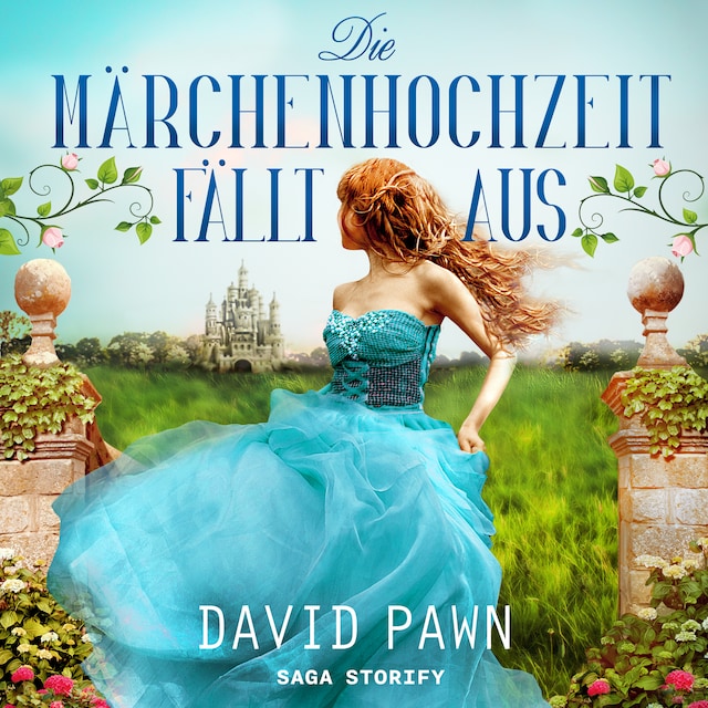 Book cover for Die Märchenhochzeit fällt aus