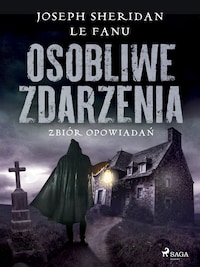Osobliwe zdarzenia. Zbiór opowiadań
