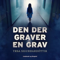 Den der graver en grav