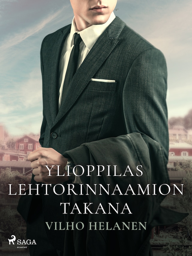 Book cover for Ylioppilas lehtorinnaamion takana