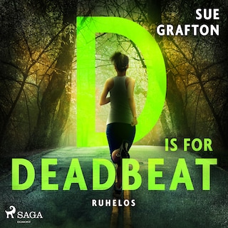 D is for Deadbeat: Ruhelos als Hörbuch