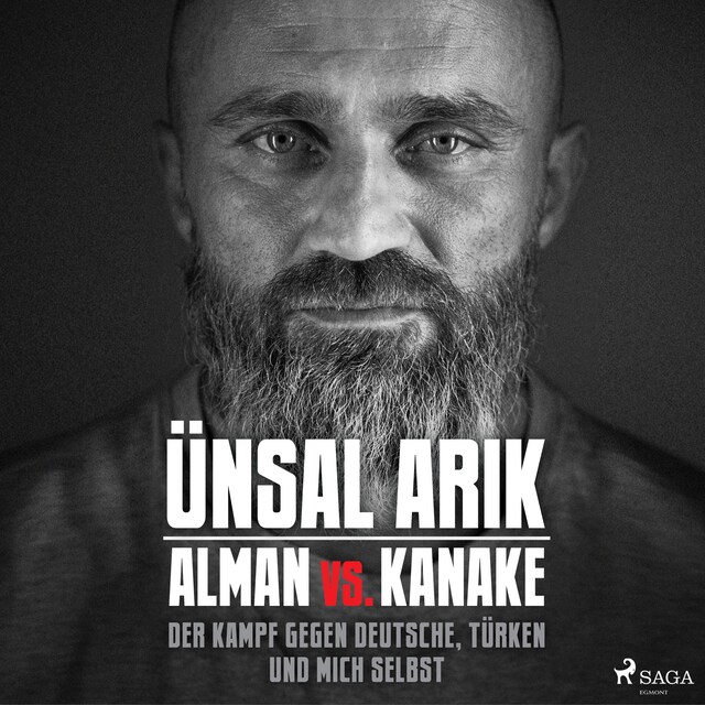 Kirjankansi teokselle Alman vs. Kanake: Der Kampf gegen Deutsche, Türken und mich selbst - Die wahre Geschichte eines Boxers