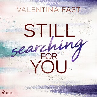 Still searching for you (Still You-Reihe, Band 3) als Hörbuch