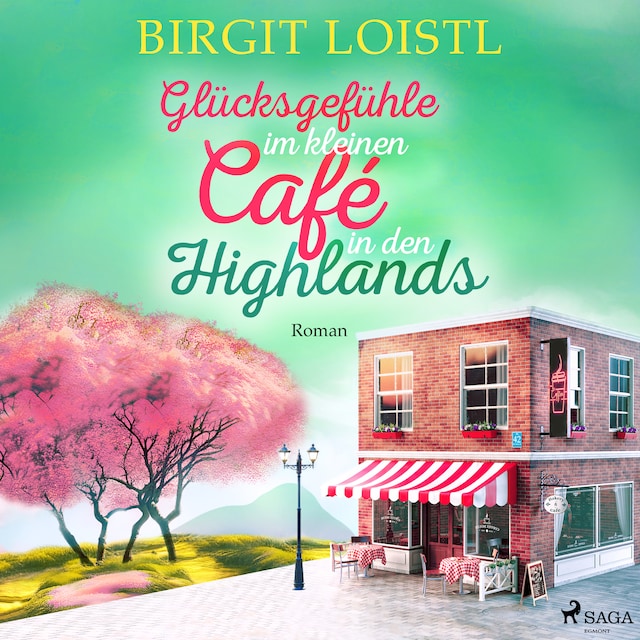 Boekomslag van Glücksgefühle im kleinen Café in den Highlands (Große Gefühle in Schottland 3)