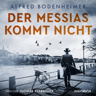 Der Messias kommt nicht als Hörbuch
