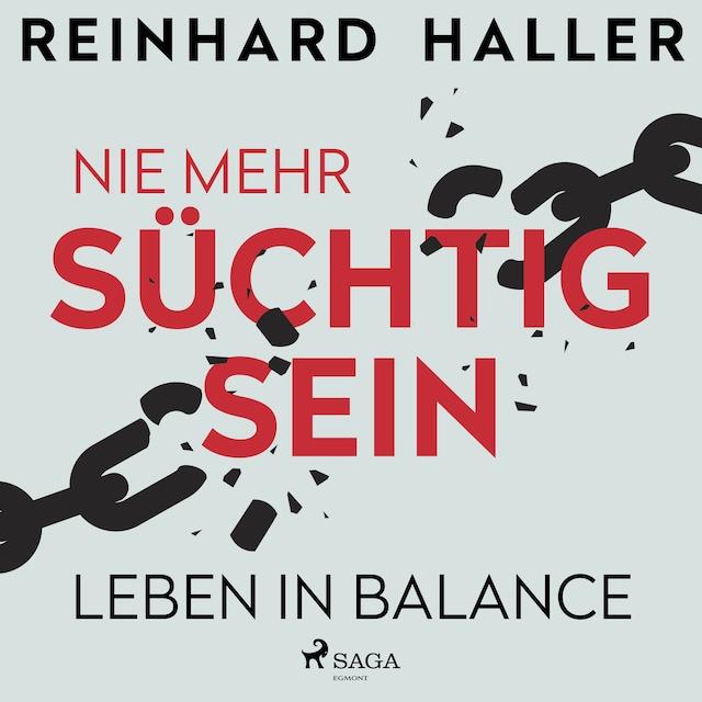 Book cover for Nie mehr süchtig sein: Leben in Balance