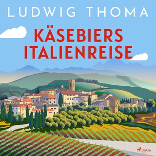 Käsebiers Italienreise als Hörbuch
