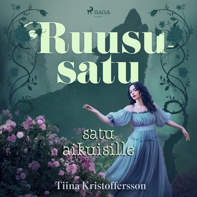 Book cover for Ruususatu – satu aikuisille