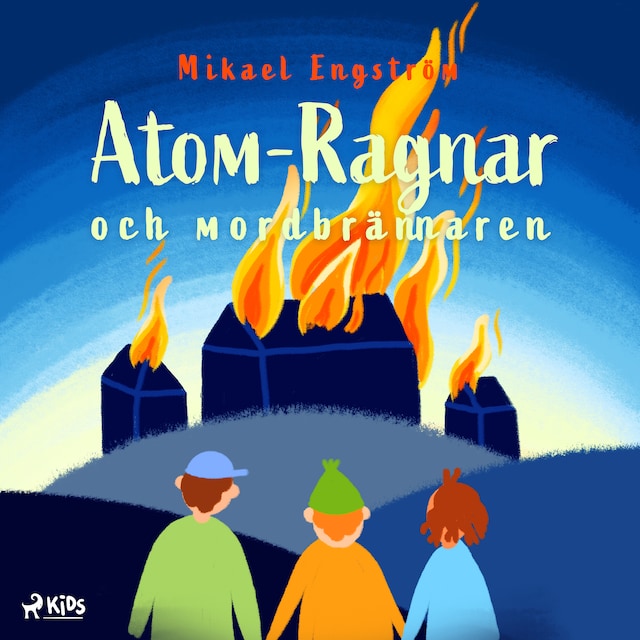 Book cover for Atom-Ragnar och mordbrännaren
