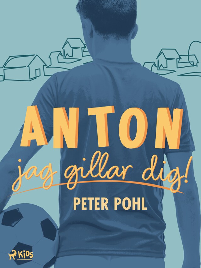 Portada de libro para Anton, jag gillar dig!