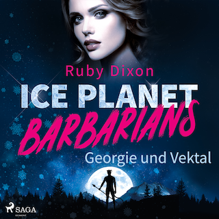 Ice Planet Barbarians – Georgie und Vektal (Ice Planet Barbarians 1) als Hörbuch