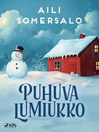Puhuva lumiukko