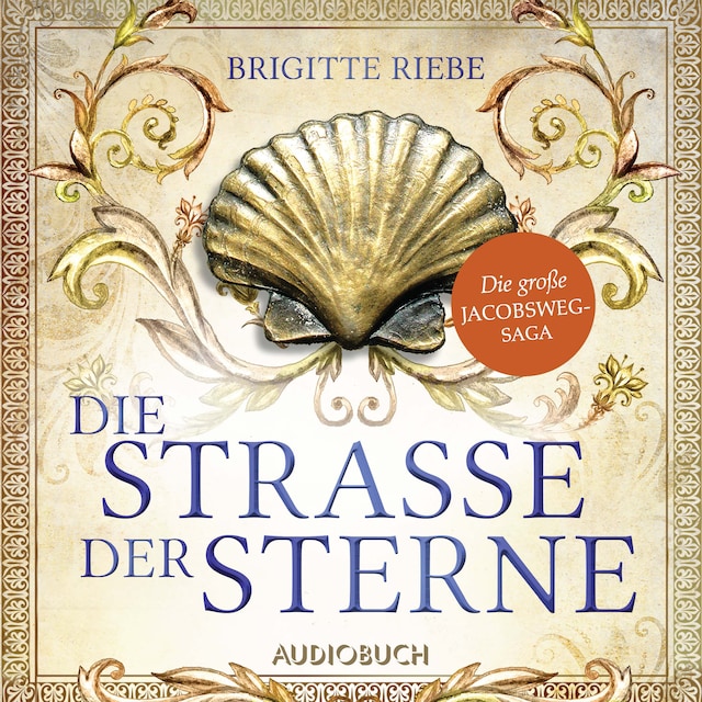 Book cover for Die Straße der Sterne (Die große Jakobsweg-Saga, Band 1)