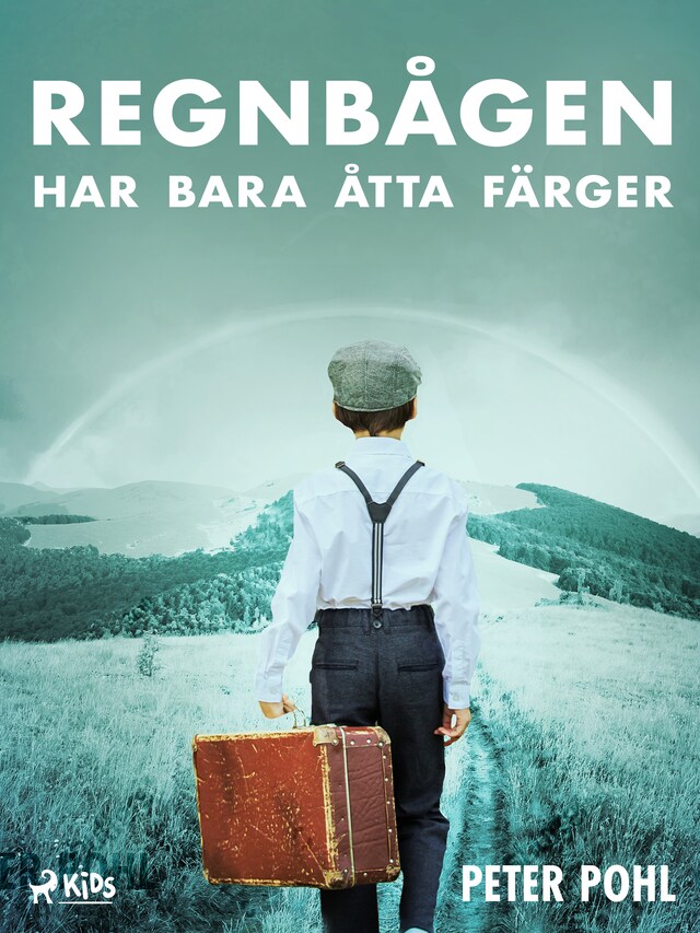 Book cover for Regnbågen har bara åtta färger