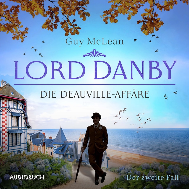 Kirjankansi teokselle Lord Danby: Die Deauville-Affäre - Der zweite Fall