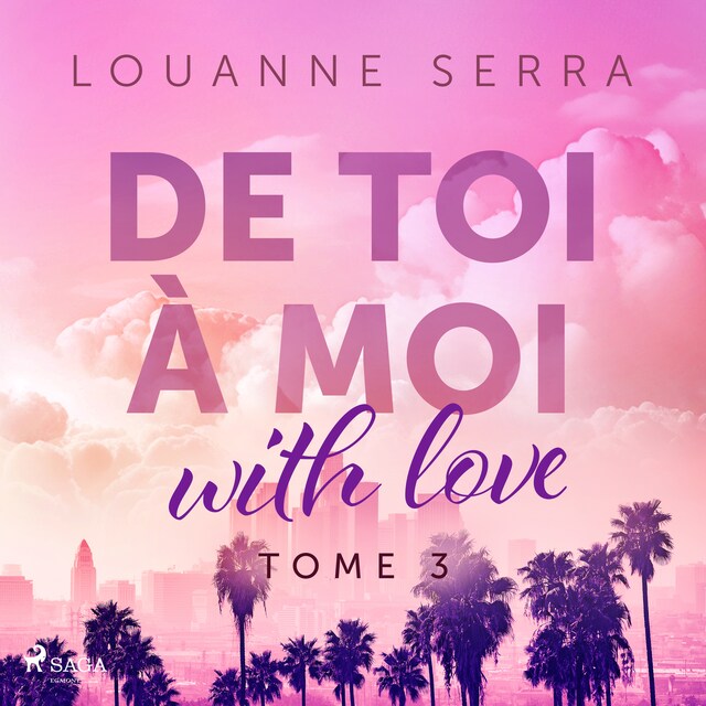 Kirjankansi teokselle De toi à moi (with love) - Tome 3