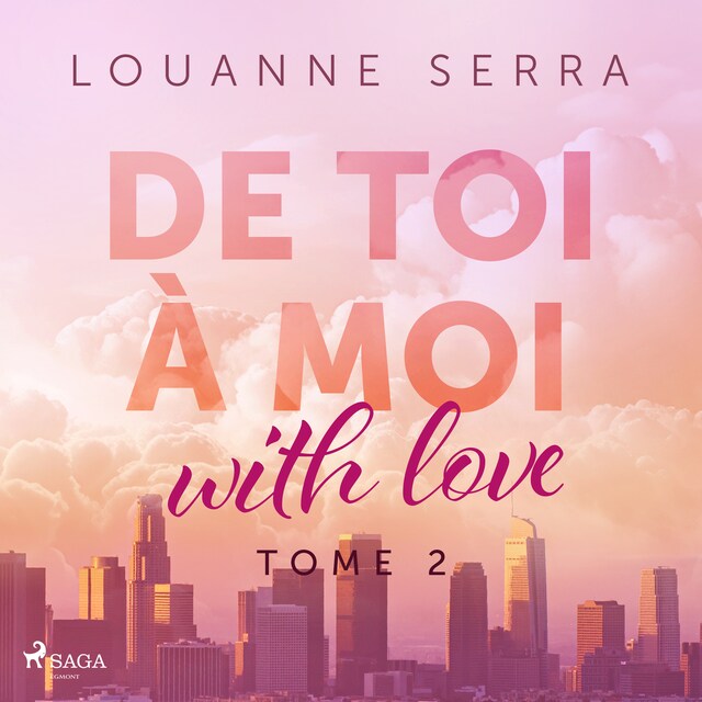 Book cover for De toi à moi (with love) - Tome 2