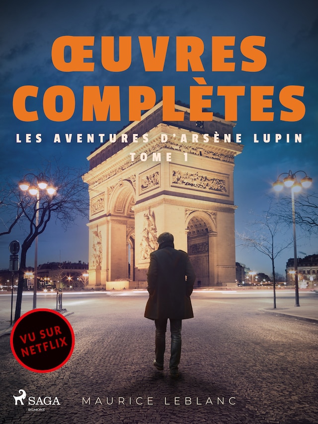 Book cover for Œuvres complètes - tome 1 - Les Aventures d'Arsène Lupin