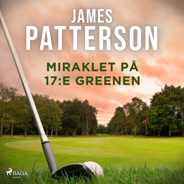 Book cover for Miraklet på 17:e greenen