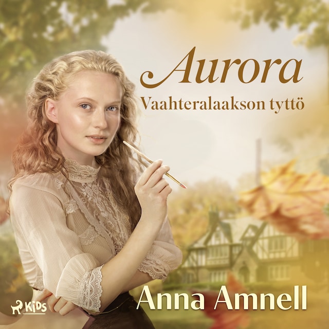 Book cover for Aurora – Vaahteralaakson tyttö