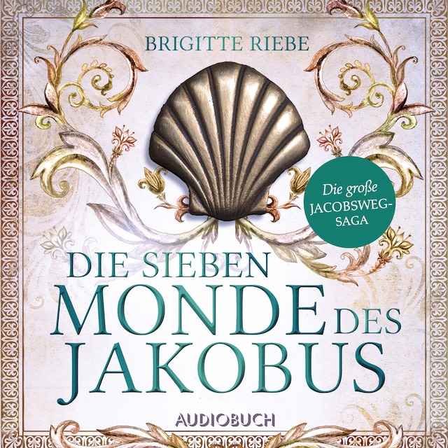 Book cover for Die sieben Monde des Jakobus (Die große Jakobsweg-Saga, Band 2)