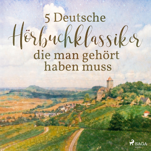 Couverture de livre pour 5 Deutsche Hörbuchklassiker, die man gehört haben muss