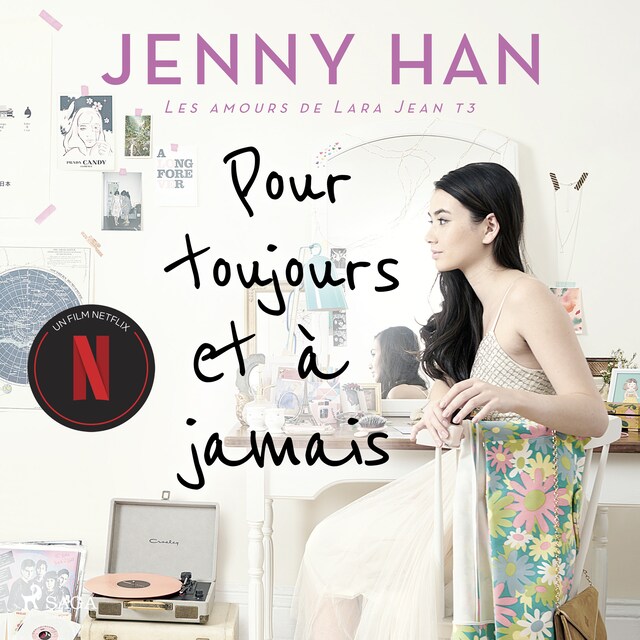 Boekomslag van Les amours de Lara Jean T3 - Pour toujours et à jamais