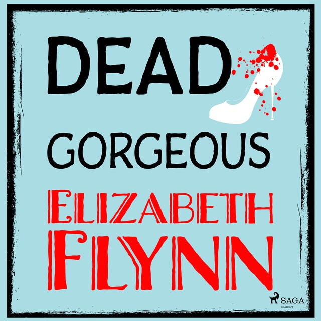 Book cover for Dead Gorgeous