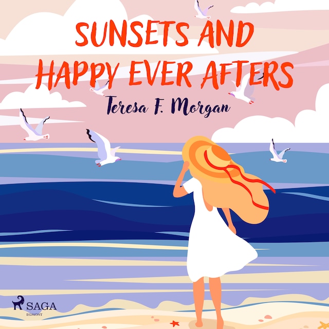 Couverture de livre pour Sunsets and Happy Ever Afters