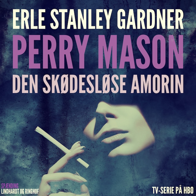Book cover for Perry Mason: Den skødesløse amorin