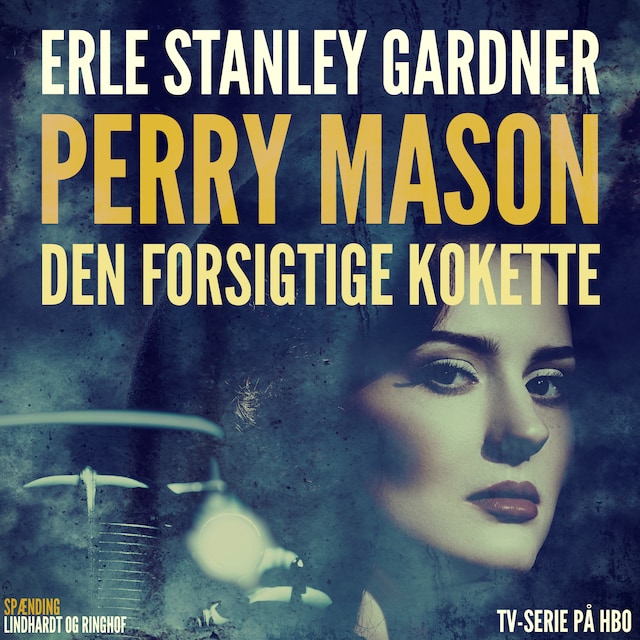 Book cover for Perry Mason: Den forsigtige kokette