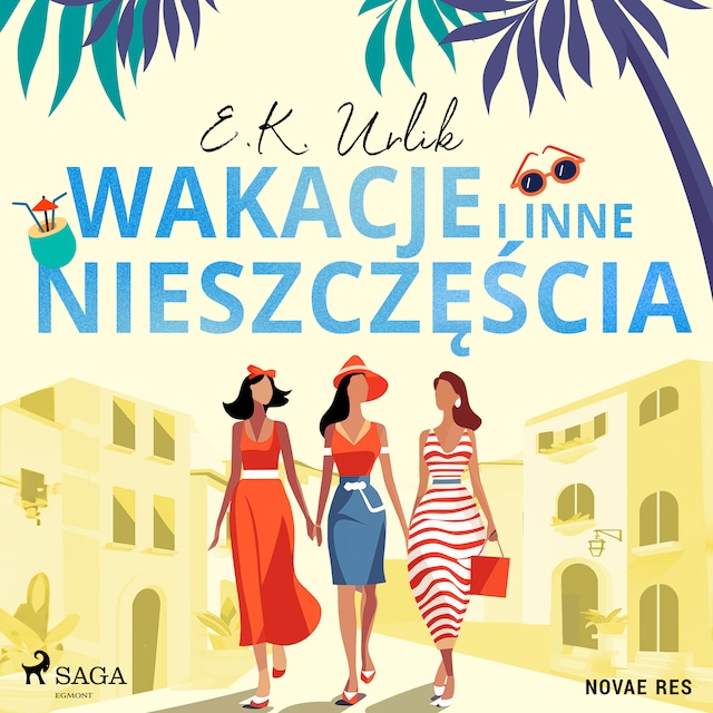 Book cover for Wakacje i inne nieszczęścia