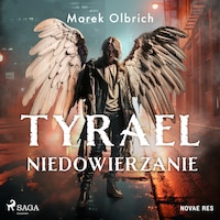 Tyrael. Niedowierzanie