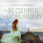 Das Begehren des Highlanders (Highland Dreams 1)
