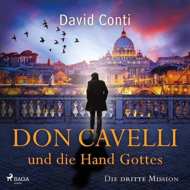 Bokomslag för Don Cavelli und die Hand Gottes: Die dritte Mission für Don Cavelli