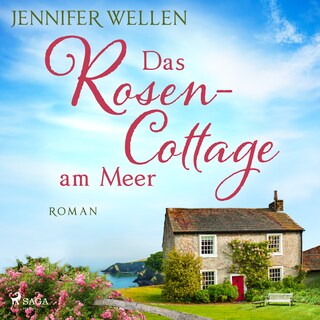 Das Rosencottage am Meer (Schottische Herzen, Band 1) als Hörbuch