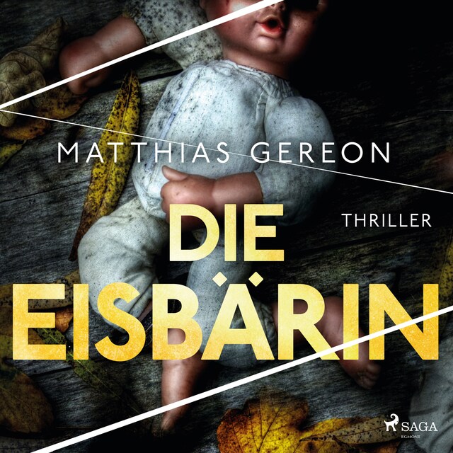 Book cover for Die Eisbärin: Bergmann und Klein ermitteln – Der erste Fall