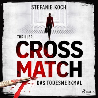 Crossmatch - Das Todesmerkmal als Hörbuch