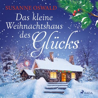 Das kleine Weihnachtshaus des Glücks als Hörbuch