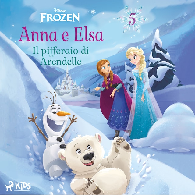 Book cover for Frozen - Anna e Elsa 5 - Il pifferaio di Arendelle