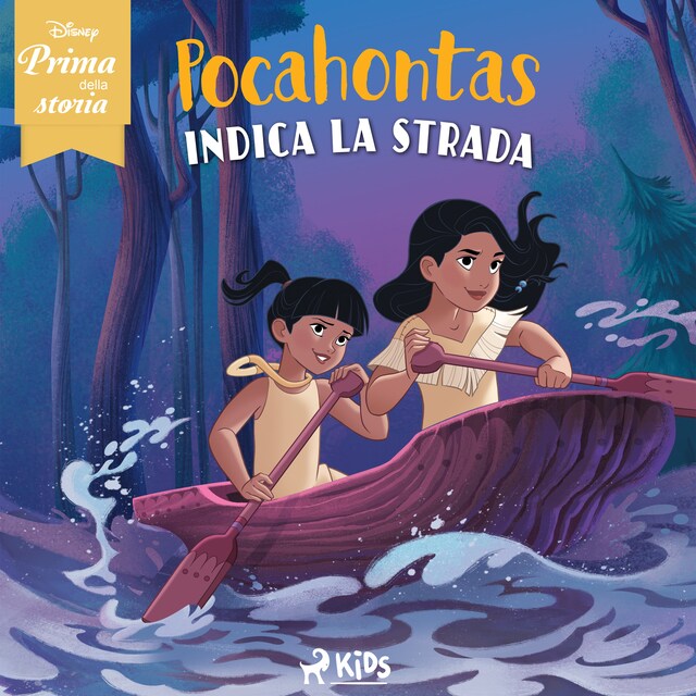 Book cover for Disney prima della storia: Pocahontas indica la strada